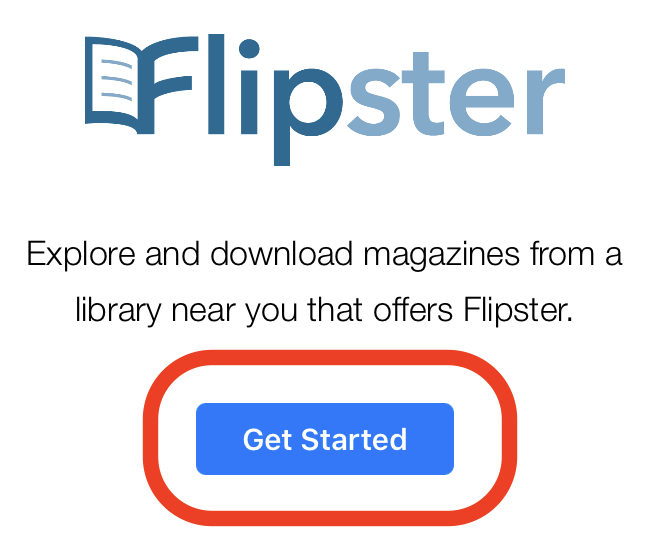 Screenshot of the Flipster launch screen with "Get Started" circled.