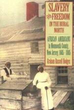 Book cover of Slavery and Freedom in the Rural North 