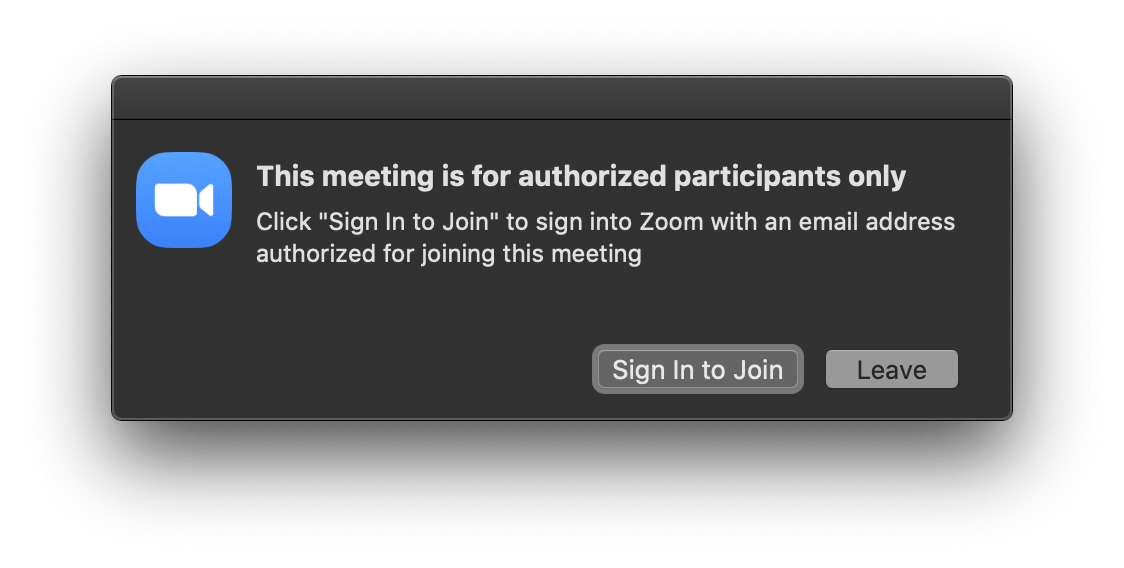 Screenshot indicating Zoom Meeting for Authorized Participants Only, asking user to sign in